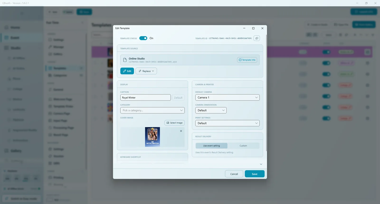Edit Template dialog with Template Status, Template Source, Display (caption, category, cover image), Camera & Printer and Result Delivery